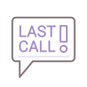 Last call 