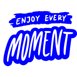 Enjoy The Moment PNG Transparent Images Free Download, Vector Files