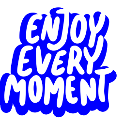 Enjoy The Moment PNG Transparent Images Free Download, Vector Files