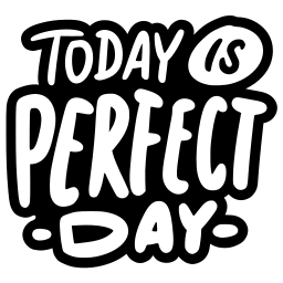 hoy es el dia perfecto 