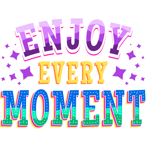 How To Enjoy The Moment