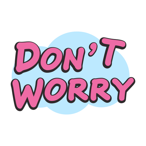 Don T Worry Streamers No Worries Gifs Png Stickers Random Disney My 