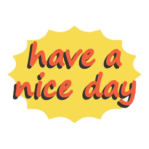 Have a good day Stickers - Free communications Stickers