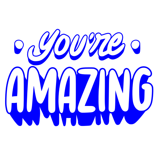 You are amazing Stickers - Free miscellaneous Stickers