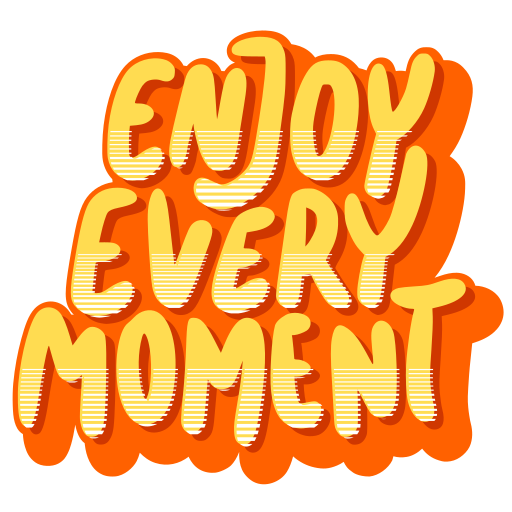 Enjoy every moment Stickers - Free miscellaneous Stickers