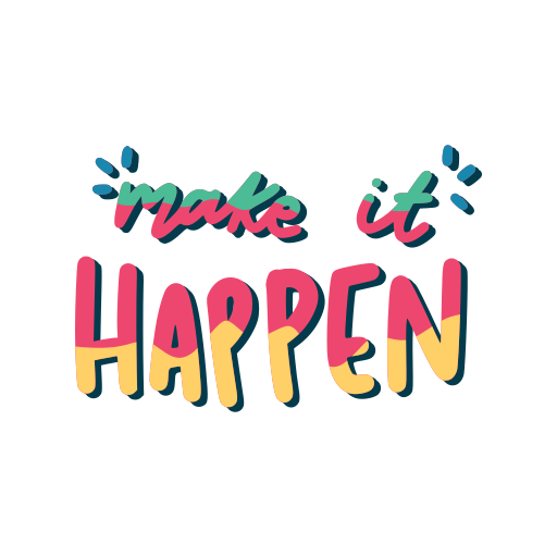 Make it happen Stickers - Free miscellaneous Stickers