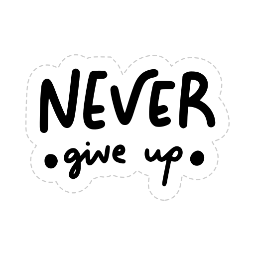 Dont give up Stickers - Free miscellaneous Stickers